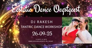 26 september, Tantric Dance & Ecstatic Dance